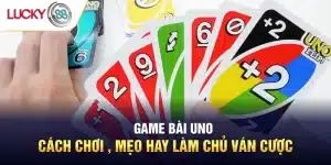 game bài uno Lucky88